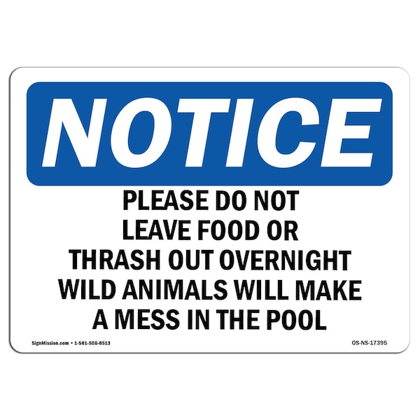 Signmission OSHA Sign, 7" H, Rigid Plastic, Please Do Not Leave Food Or Trash Out Overnight Sign, Landscape OS-NS-P-710-L-17395 - main